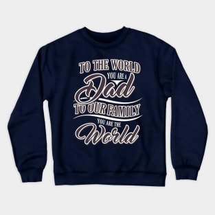 Father´s Day Crewneck Sweatshirt